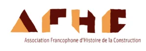 L'association Francophone des Historiens de la Construction