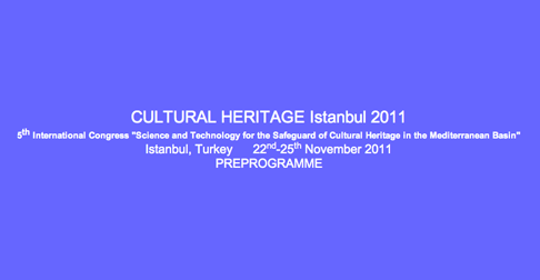 Congress on Cultural Heritage, Istanbul 22-25 November 2011