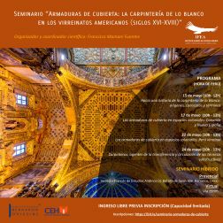 Actividad de Francisco Mamani (miembro de la SEdHC). Seminario: Armaduras de cubierta: la carpintería de lo blanco en los virreinatos americanos (siglos XVI-XVIII)