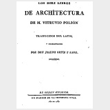 Los Diez Libros de Arquitectura. Traducidos del latín, y comentados por Don Joseph Ortiz y Sanz